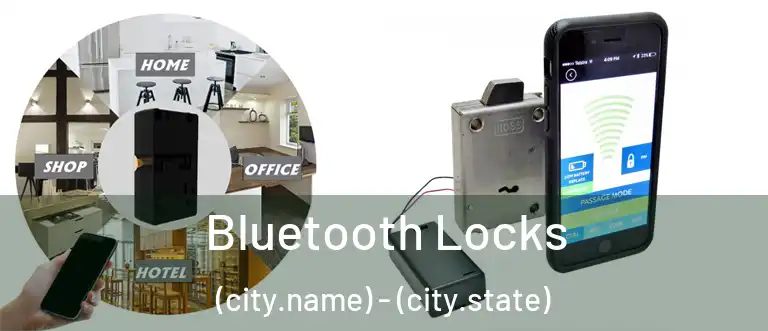  Bluetooth Locks (city.name) - (city.state)